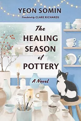 E-Book (epub) The Healing Season of Pottery von Yeon Somin