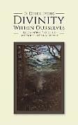 Kartonierter Einband Divinity Within Ourselves von D. Derek Lyons