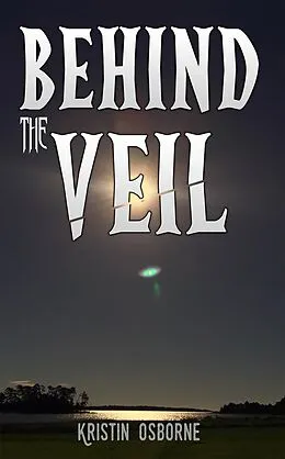 E-Book (epub) Behind the Veil von Kristin Osborne