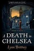 Fester Einband A Death in Chelsea: A Mayfair 100 Mystery von Lynn Brittney