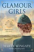 E-Book (epub) Glamour Girls von Marty Wingate
