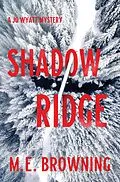 E-Book (epub) Shadow Ridge von M. E. Browning