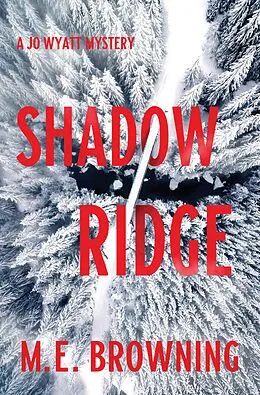 E-Book (epub) Shadow Ridge von M. E. Browning