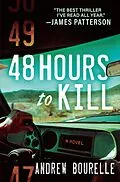 E-Book (epub) 48 Hours to Kill von Andrew Bourelle