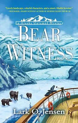 E-Book (epub) Bear Witness von Lark O. Jensen