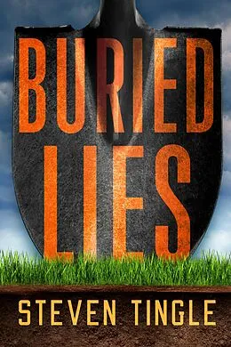 E-Book (epub) Buried Lies von Steven Tingle