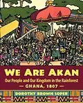 E-Book (epub) We Are Akan von Dorothy Soper