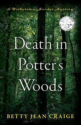 eBook (epub) Death in Potter's Woods de Betty Craige