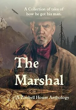 E-Book (epub) The Marshal von Zimbell House Anthology, E. W. Farnsworth, Luis Manuel Torres
