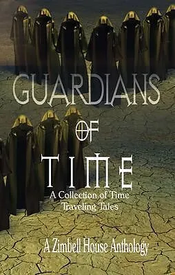 E-Book (epub) Guardians of Time von Zimbell House Publishing