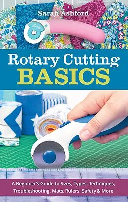 E-Book (epub) Rotary Cutting Basics von Sarah Ashford