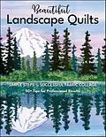 E-Book (epub) Beautiful Landscape Quilts von Joyce R. Becker