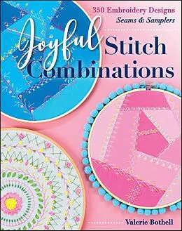 E-Book (epub) Joyful Stitch Combinations von Valerie Bothell