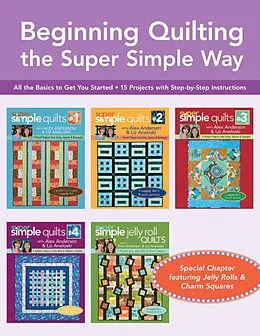 E-Book (epub) Beginning Quilting the Super Simple Way von Liz Aneloski