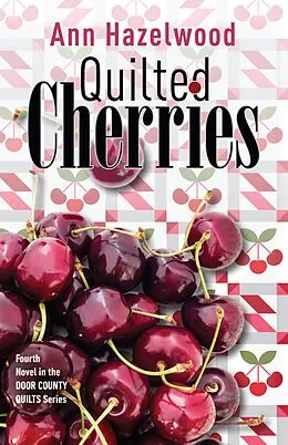 E-Book (epub) Quilted Cherries von Ann Hazelwood