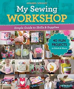 E-Book (epub) My Sewing Workshop von Annabel Wrigley