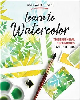 E-Book (epub) Learn to Watercolor von Sarah van der Linden
