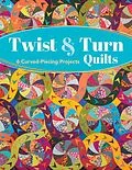 E-Book (epub) Twist & Turn Quilts von Cinzia White