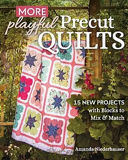 E-Book (epub) More Playful Precut Quilts von Amanda Niederhauser