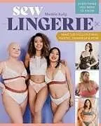 Kartonierter Einband Sew Lingerie von Maddie Kulig