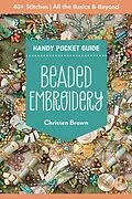 E-Book (epub) Beaded Embroidery Handy Pocket Guide von Christen Brown