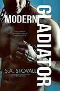 E-Book (epub) Modern Gladiator von S. A. Stovall