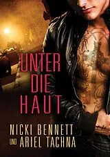 E-Book (epub) Unter die Haut von Nicki Bennett