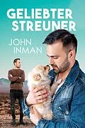 E-Book (epub) Geliebter Streuner von John Inman