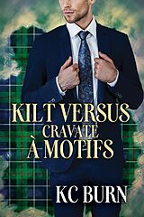 eBook (epub) Kilt versus cravate à motifs de Kc Burn