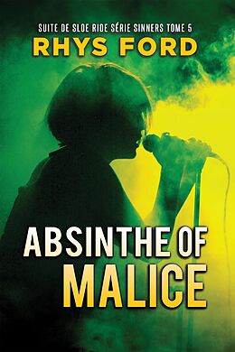 eBook (epub) Absinthe of Malice (Français) de Rhys Ford