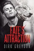 E-Book (epub) Fate's Attraction von Dirk Greyson