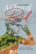 E-Book (epub) Glass of Red von Sam Carlson
