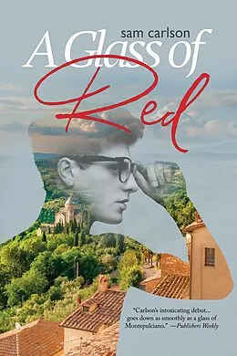 E-Book (epub) Glass of Red von Sam Carlson