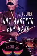 E-Book (epub) Not Another Boy Band von Z. Allora