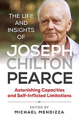 eBook (epub) Life and Insights of Joseph Chilton Pearce de 