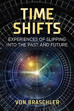 E-Book (epub) Time Shifts von Von Braschler