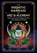 E-Book (epub) The Hermetic Marriage of Art and Alchemy von Marlene Seven Bremner