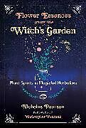 Couverture cartonnée Flower Essences from the Witch's Garden de Nicholas Pearson