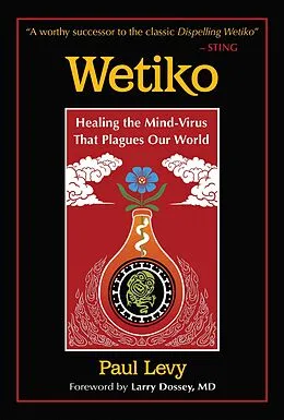 E-Book (epub) Wetiko von Paul Levy
