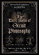 Livre Relié Three Books of Occult Philosophy de Heinrich Cornelius Agrippa