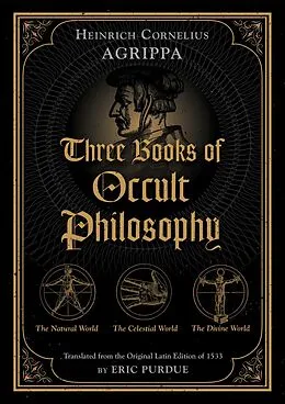 E-Book (epub) Three Books of Occult Philosophy von Heinrich Cornelius Agrippa