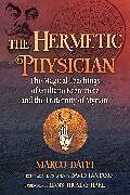 Livre Relié The Hermetic Physician de Marco Daffi