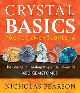E-Book (epub) Crystal Basics Pocket Encyclopedia von Nicholas Pearson