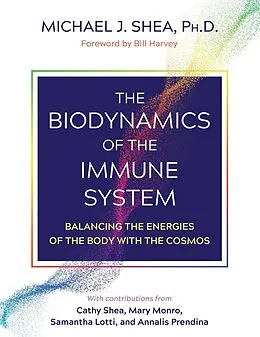 E-Book (epub) The Biodynamics of the Immune System von Michael J. Shea