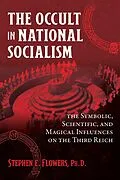 E-Book (epub) The Occult in National Socialism von Stephen E. Flowers