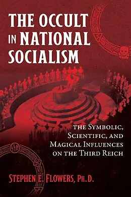 E-Book (epub) The Occult in National Socialism von Stephen E. Flowers