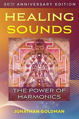 E-Book (epub) Healing Sounds von Jonathan Goldman
