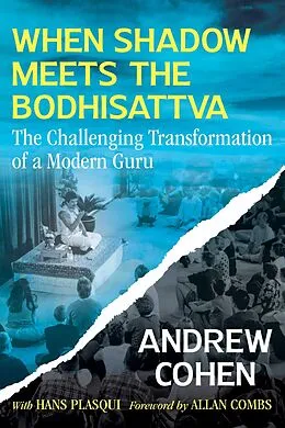 E-Book (epub) When Shadow Meets the Bodhisattva von Andrew Cohen
