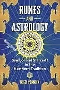Kartonierter Einband Runes and Astrology von Nigel Pennick