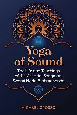 E-Book (epub) Yoga of Sound von Michael Grosso